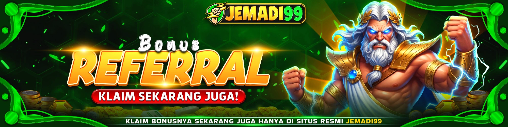 BONUS REFFERAL JEMADI99